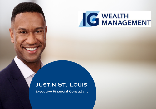 Featuring: Justin St. Louis, Executive Financial Consultant